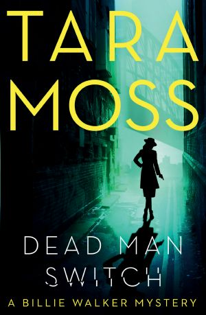 [A Billie Walker Mystery 01] • Dead Man Switch